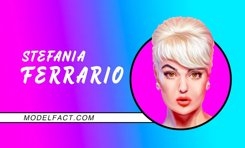 Stefania Ferrario Bio: Family, Dating & Net Worth